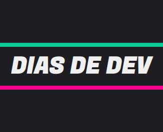 DIAS DE DEV
